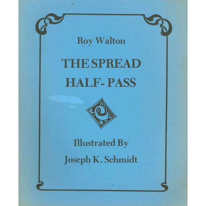 The Spread Half-Pass