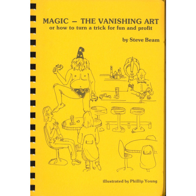 Magic – The Vanishing Art or How To Turn a Trick for Fun and Profit