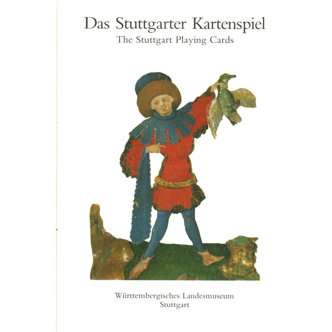 Das Stuttgarter Kartenspiel/The Stuttgarter Playing Cards