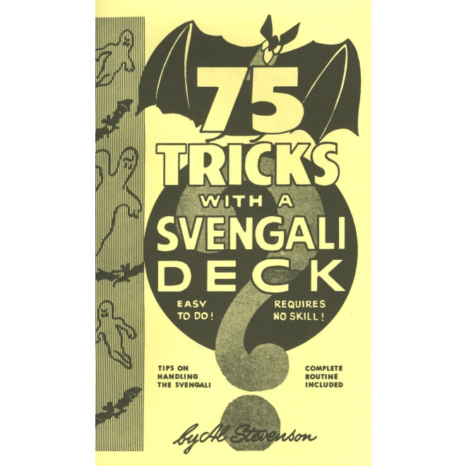 75 Tricks with a Svengali Deck