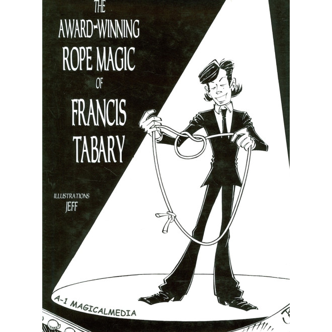 The Award Winning Rope Magic of Francis Tabary