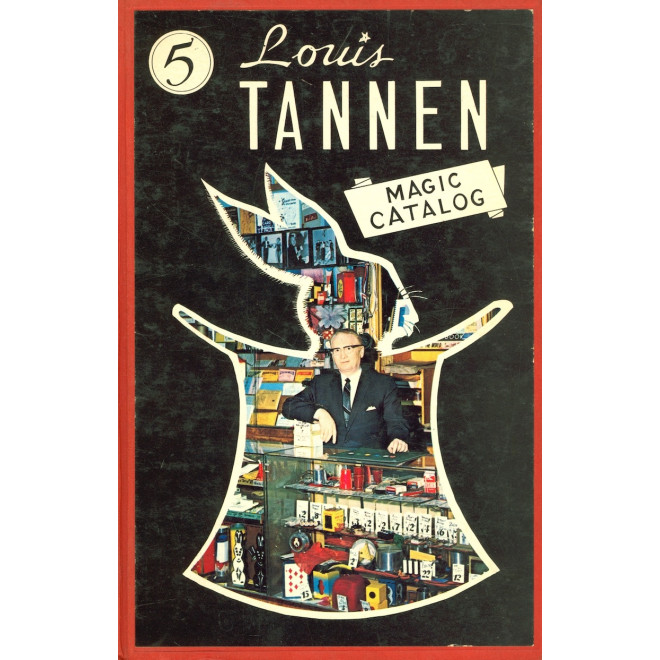 Louis Tannen Catalog of Magic No.5