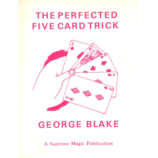 The Perfected Five Card Trick
