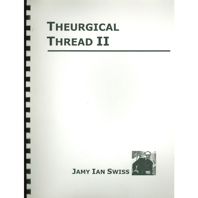 Theurgical Thread II