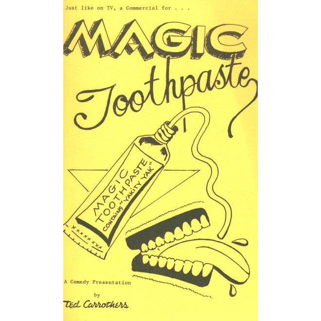 Magic Toothpaste By Ted Carrothers - Book
