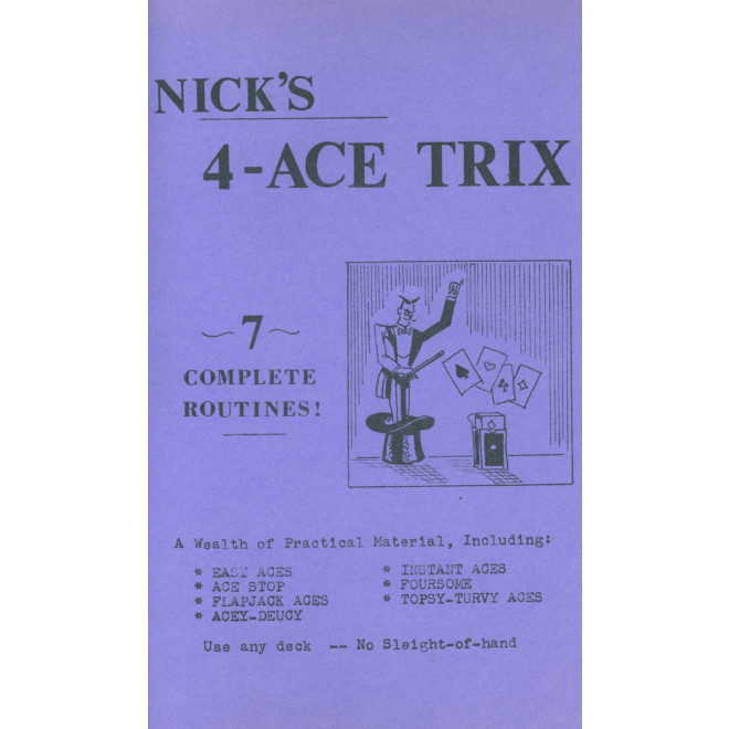 Nick's 4-Ace Trix