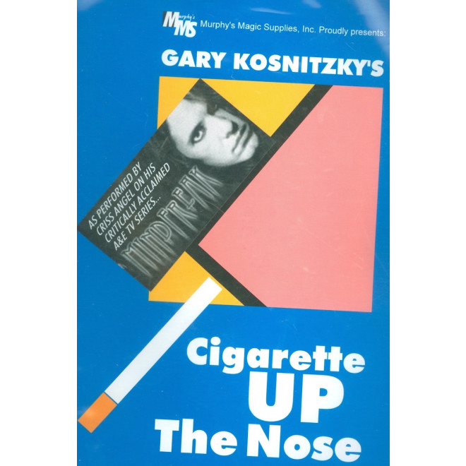 Cigarette Up the Nose by Gary Kosnitzy