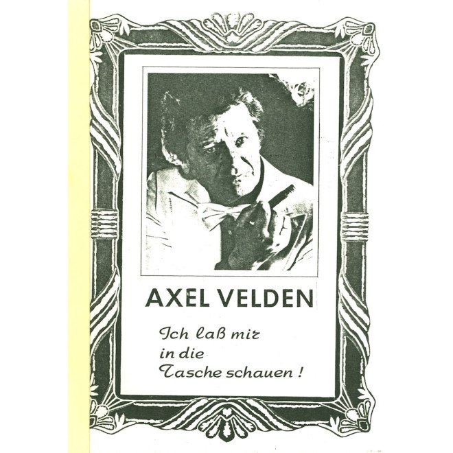 Ich laß mir in die Tasche schauen!