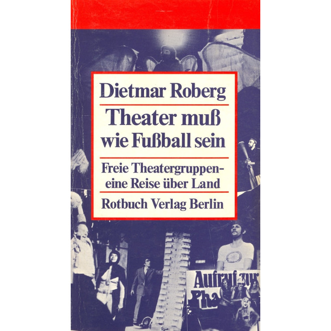 Theater muss wie Fussball sein