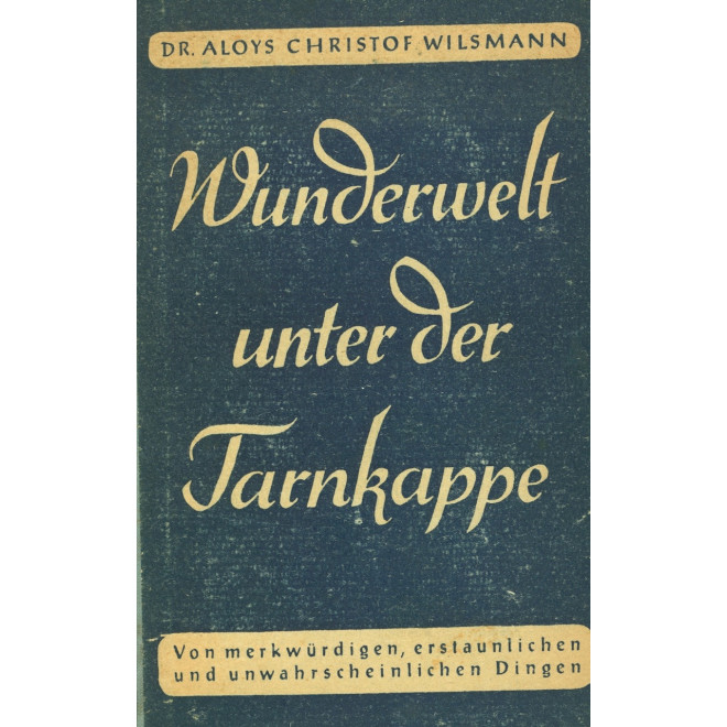 Wunderwelt unter der Tarnkappe (Fels-Verlag)