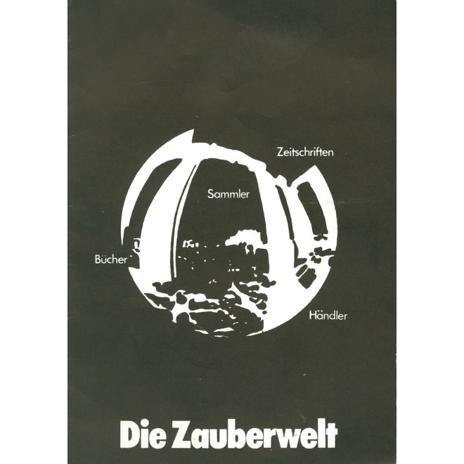 Die Zauberwelt (Gelbe Zauberseiten Nr. 1)