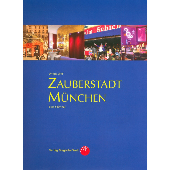 Zauberstadt München