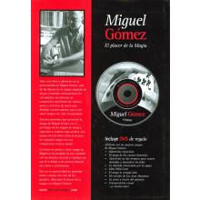 Miguel Gómez: El placer de la magia