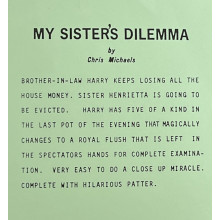 My Sister's Dilemma