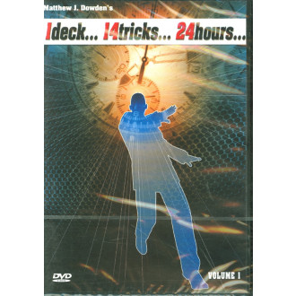 1 Deck 14 Tricks 24 Hours Vol. 1 by Matthew J. Dowden