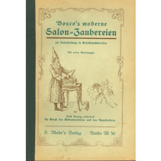 Bosco's moderne Salon-Zaubereien