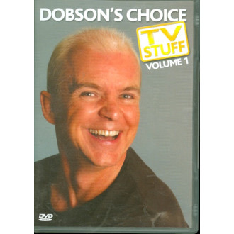 Dobson's Choice TV Stuff 1