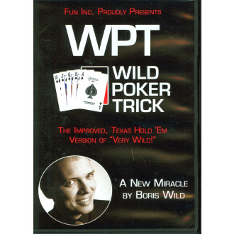 WILD POKER TRICK (WPT) BY BORIS WILD