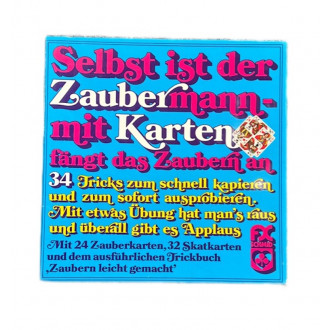 Selbst ist der Zaubermann .....