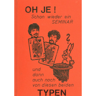 Oh je! Schon wieder ein Seminar ...