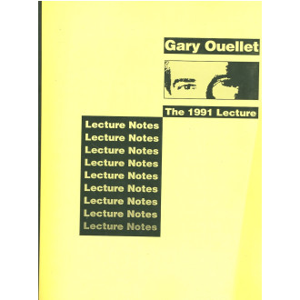 Gary Ouellet - The 1991 Lecture