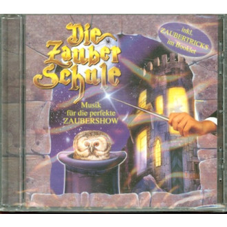Die Zauberschule (Musik-CD)