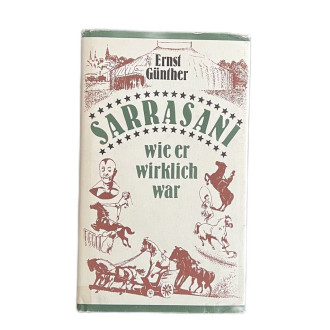 Sarrasani: Wie er wirklich war