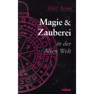 Magie & Zauberei in der Alten Welt (Komet)