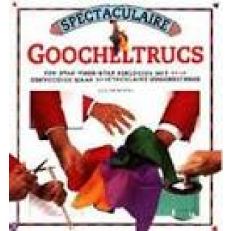 Spectaculaire Goocheltrucs