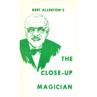 Bert Allerton's The Close-Up Magician
