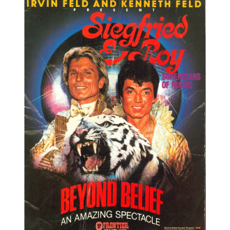 Siegfried & Roy. Superstars of Magic in Beyond Belief