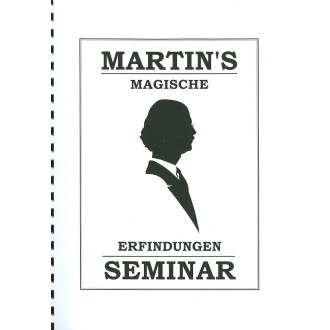 Martin's Magische Erfindungen Seminar