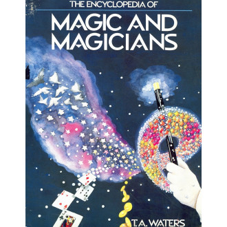 The Encyclopedia of Magic and Magicians