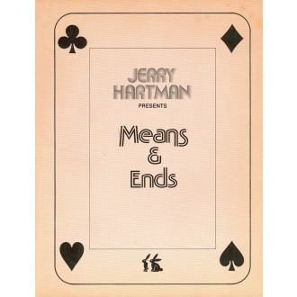 Jerry Hartman presents: Means & Ends