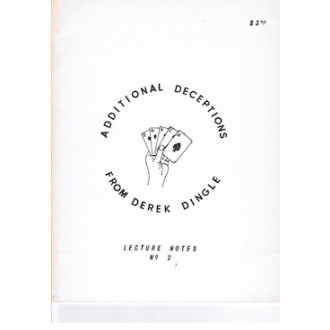 Additional Deceptions: Lecture Notes No. 2