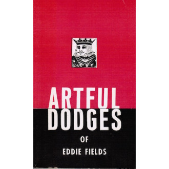 The Artful Dodges of Eddie Fields