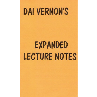 Dai Vernon's Expanded Lecture Notes