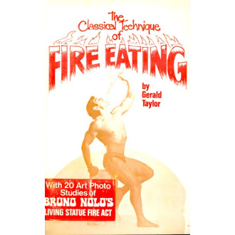 The Classical Technique of Fire Eating