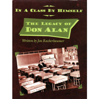 In a Class By Himself. The Legacy of Don Alan