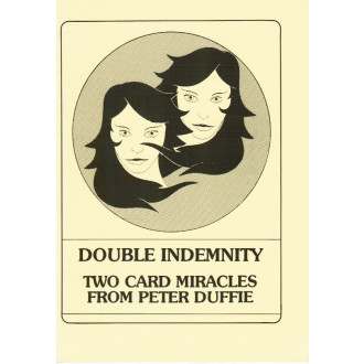 Double Indemnity - Two Card Miracles