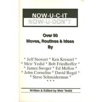 Now-U-C-It, Now-U-Don't