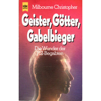 Geister, Götter, Gabelbieger (brosch. Ausgabe)