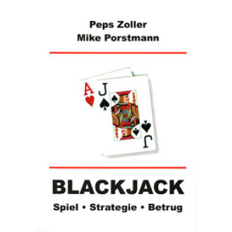 Blackjack. Spiel - Strategie - Betrug.