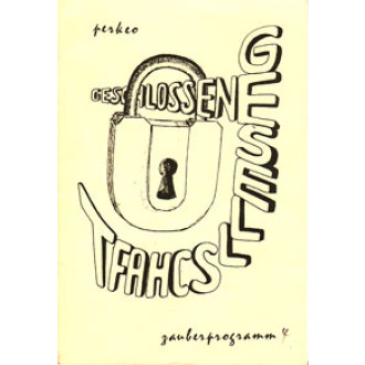 Die geschlossene Gesellschaft