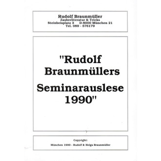 Rudolf Braunmüllers Seminarauslese 1990