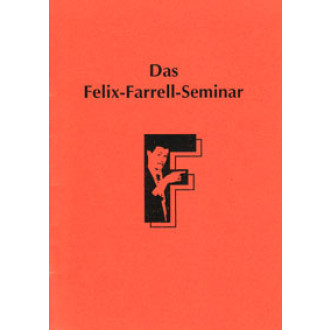 Das Felix-Farrell-Seminar