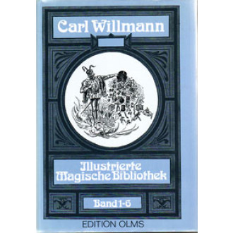 Illustrierte Magische Bibliothek, Bd. 1-6 (Olms-Reprint)
