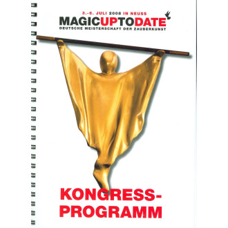 MagicUpToDate 3.-6. Juli 2008 in Neuss