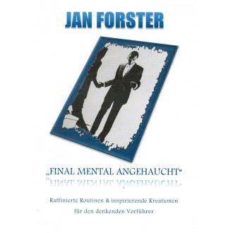 Final Mental Angehaucht