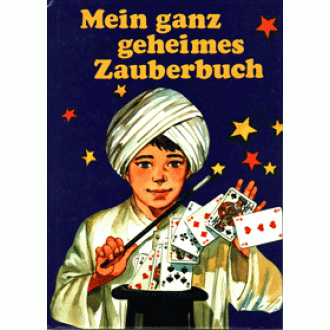 Mein ganz geheimes Zauberbuch (Ali Bongo)